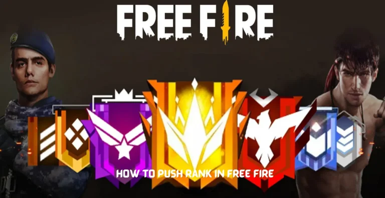 How To Push Rank In Free Fire? Full Guide